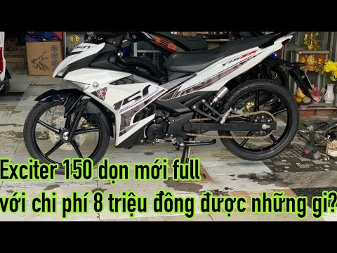 Video Exciter 150 dọn mới full với chi phí 8 triệu đồng được... - youtube