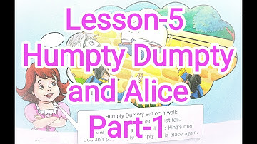 Class -4| English Reader Lesson-5 Humpty Dumpty and Alice | Part-1 | Video of the day
