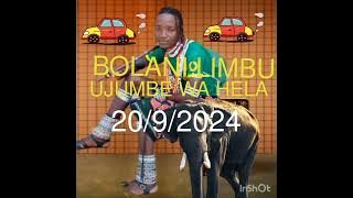 BOLANI LIMBU UJUMBE WA HELA MBASHA STUDIO 20/9/2024/0773881428