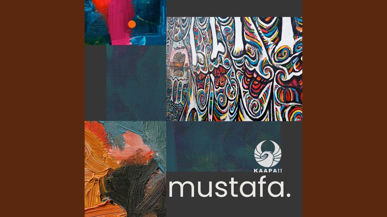 Watch Mustafa on YouTube Watch Mustafa on YouTube