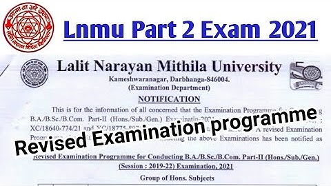 Lnmu part 2 revised examination programme list 2021