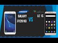 Samsung Galaxy J7(2016) vs Le Eco Le 1s