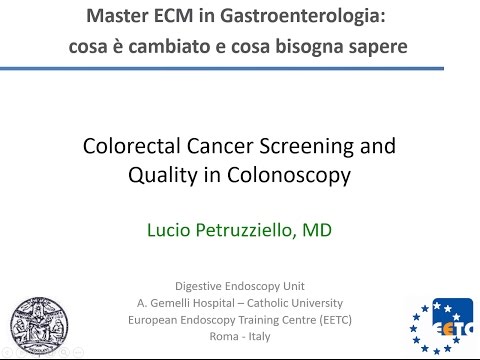 La Colonscopia di qualità e le procedure operative (L. Petruzziello)