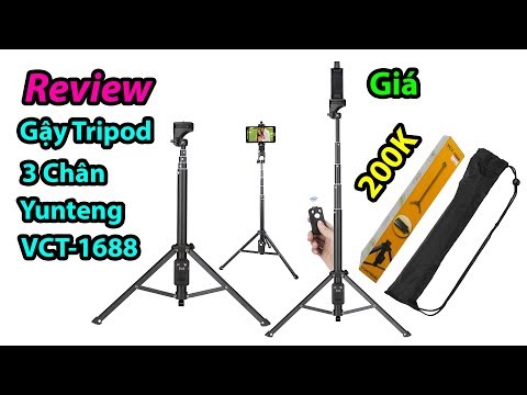 Mở hộp gậy Tripod 3 Chân Yunteng VCT-1688, giá rẻ cho anh em quay review vlog