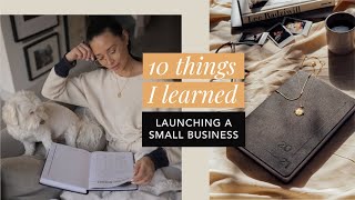 10 Things I Learned Launching A Small Business | Aja Dang