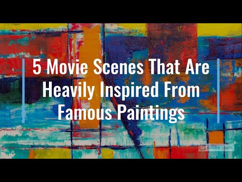 5 Movie Scenes That Are Heavily Inspired From Famous Paintings