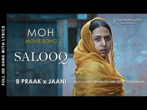 Salooq – Lyrical | MOH | B Praak | Jaani | Gitaj Bindrakhia Sargun Mehta | DS MUSIC | Sad Song