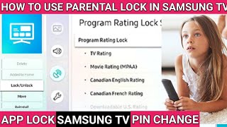 How to use parental control in samsung Smart TV How to Lock,Unlock App in your samsung smart TV