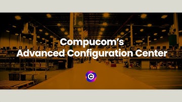 This is Compucom: Our Advanced Configuration Center