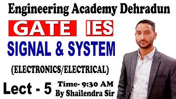 SIGNAL AND SYSTEM LEC- 04 GATE /IES FOR ECE AND EE. TOPIC BASIC ELEMENTARY SIGNALS