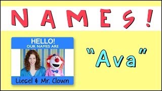 Learning Names with Mr. Clown: Ava