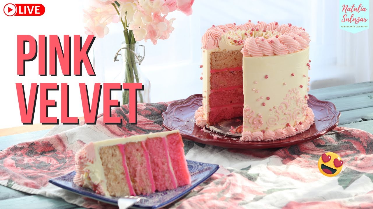 🥰Receta Torta PINK VELVET con Buttercream de Leche Condensada😋 | Natalia Salazar