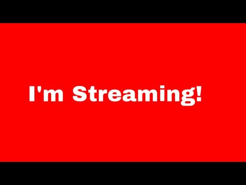 I’m Streaming! - YouTube