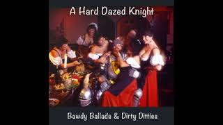 A Hard Dazed Knight - Do Your Balls Hang Low?