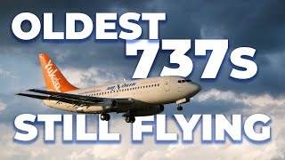 These Are The Oldest Boeing 737 Aircraft Still Flying