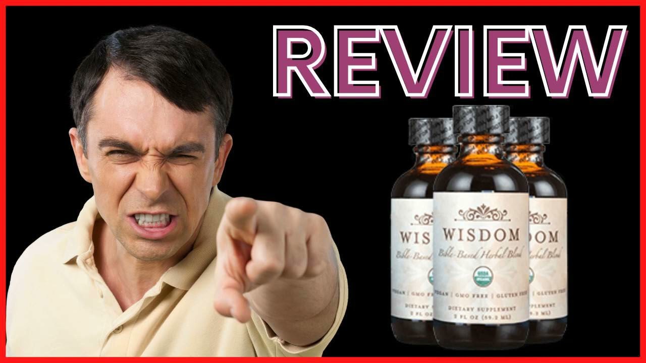 Wisdom Supplement Review - Does Wisdom Bible Based Herbal Work? Is Wisdom good? Wisdom reviews!!