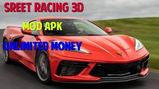 SREET RACING 3D MOD APK UNLIMITED MONEY || SREET RACING 3D screenshot 5