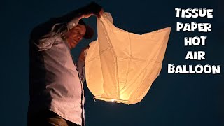 How To Make Hot Air Balloon Using Tissue Paper | Sky Lantern 