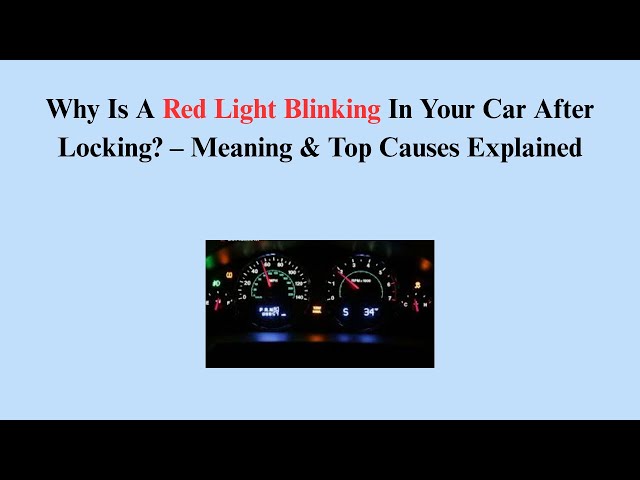 Red Blinking Light in Car: Causes, Risks & Quick Fixes Explained
