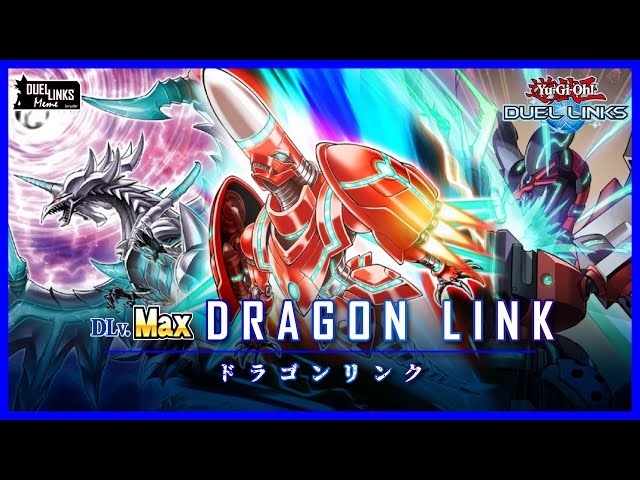 DLv Max! Dragon Link in Duel Links!?  [Yu-Gi-Oh! Duel Links] class=