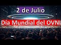 HIBRIDOS Y OVNIS 2 De Julio Día Mundial Del OVNI Casos Sorprendentes HIBRIDOS Y OVNIS 2 De Julio Día Mundial Del OVNI Casos Sorprendentes