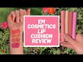 Em Cosmetics Lip Cushion Tinted Lip Luminizer: Swatches & Review