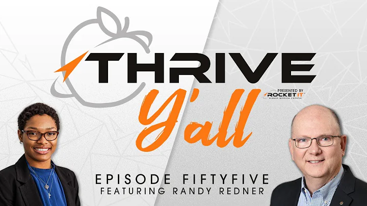 Thrive Y'all | Randy Redner | Creating Family Foun...