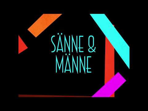 "SÄNNE & MÄNNE"- ÖPPET FÖRHÅLLÄNDE