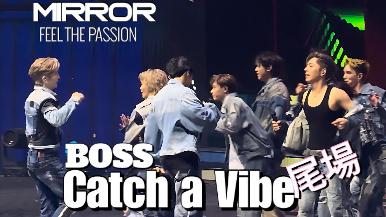 [4K Fan Cam] 尾場 《 Boss 》《Catch A Vibe 》 Mirror Feel the Passion Concert 20240203 Day 16