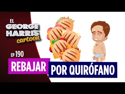 REBAJAR POR QUIROFANO || George Harris Cartoon [Ep 190]