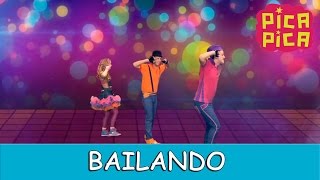 Pica-Pica - Bailando (Videoclip Oficial) chords