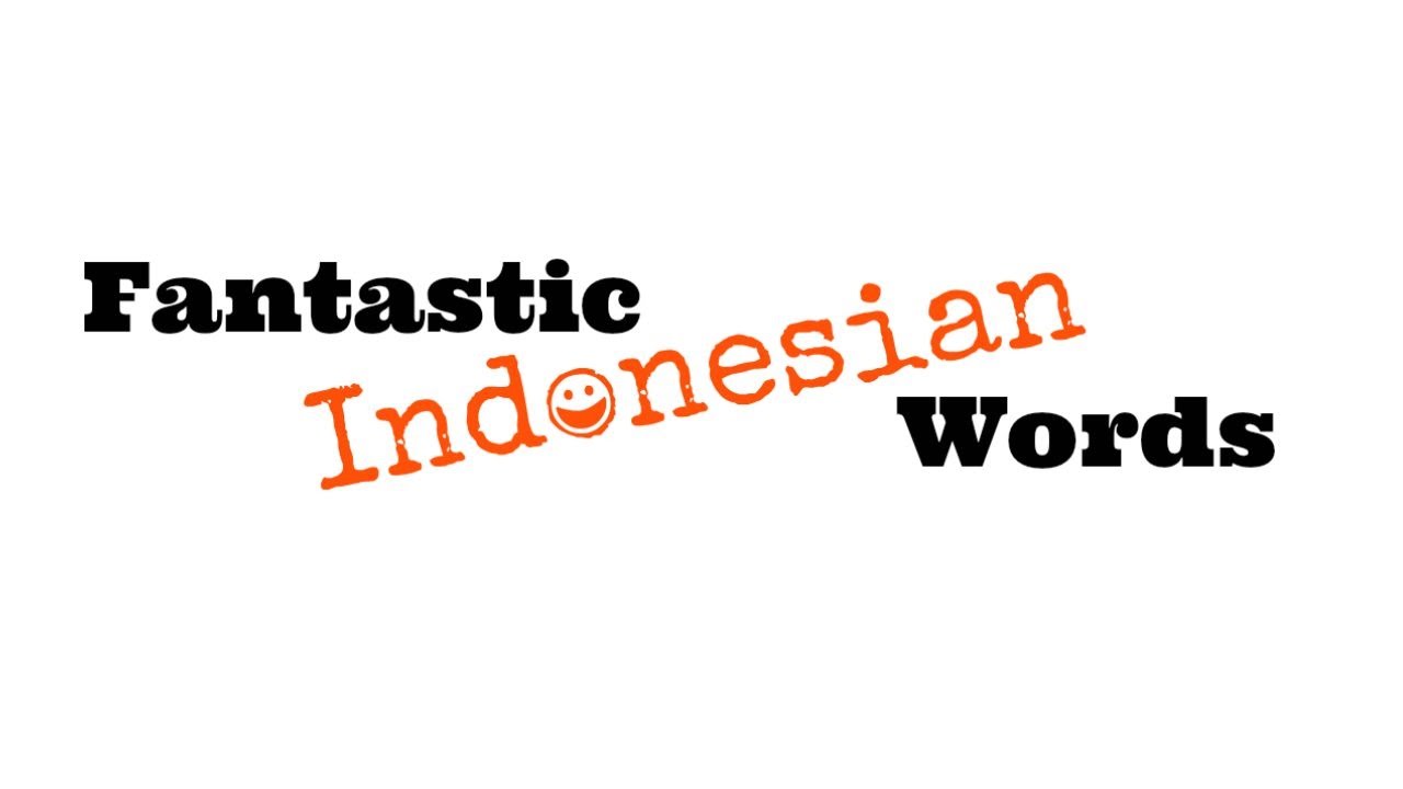 Fantastic Indonesian Words Se4 Ep1 - Terus Terang - YouTube