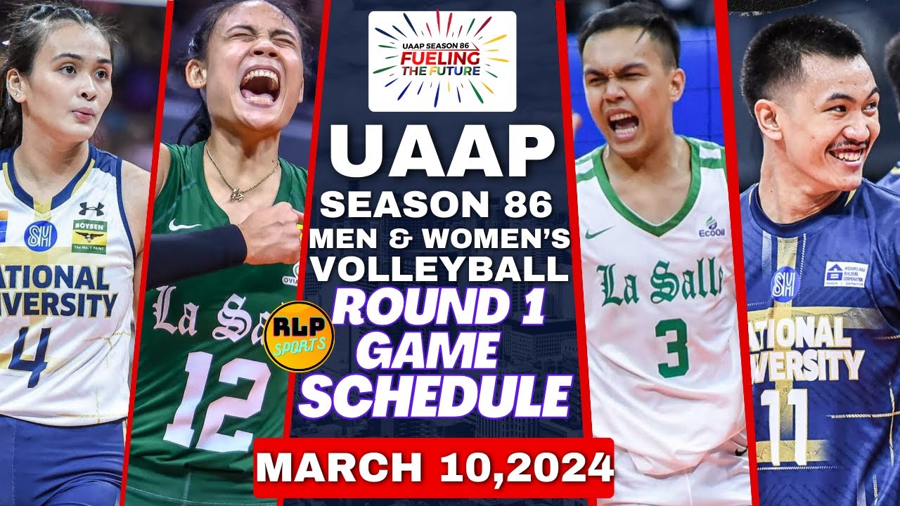 UAAP VOLLEYBALL GAME SCHEDULE UAAP SEASON 86 MEN & WOMEN'S VOLLEYBALL