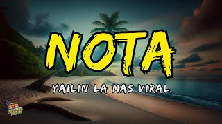 NOTA - Yailin La Más Viral Letras / Lyrics!