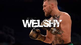 Mick Konstantin - There's Only One Conor McGregor (Welshy Remix)