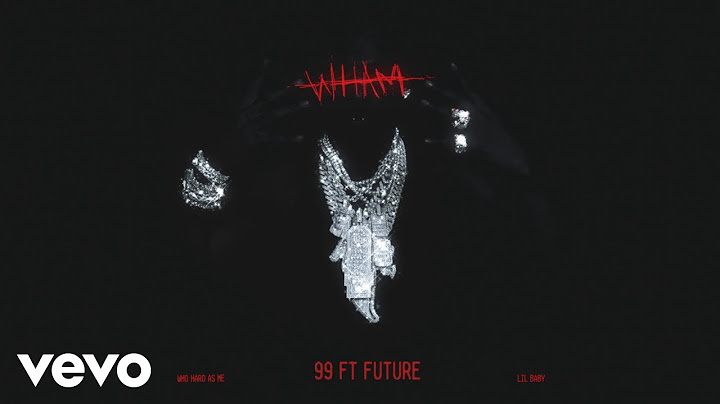 Lil Baby, Future - 99 (Visualizer)