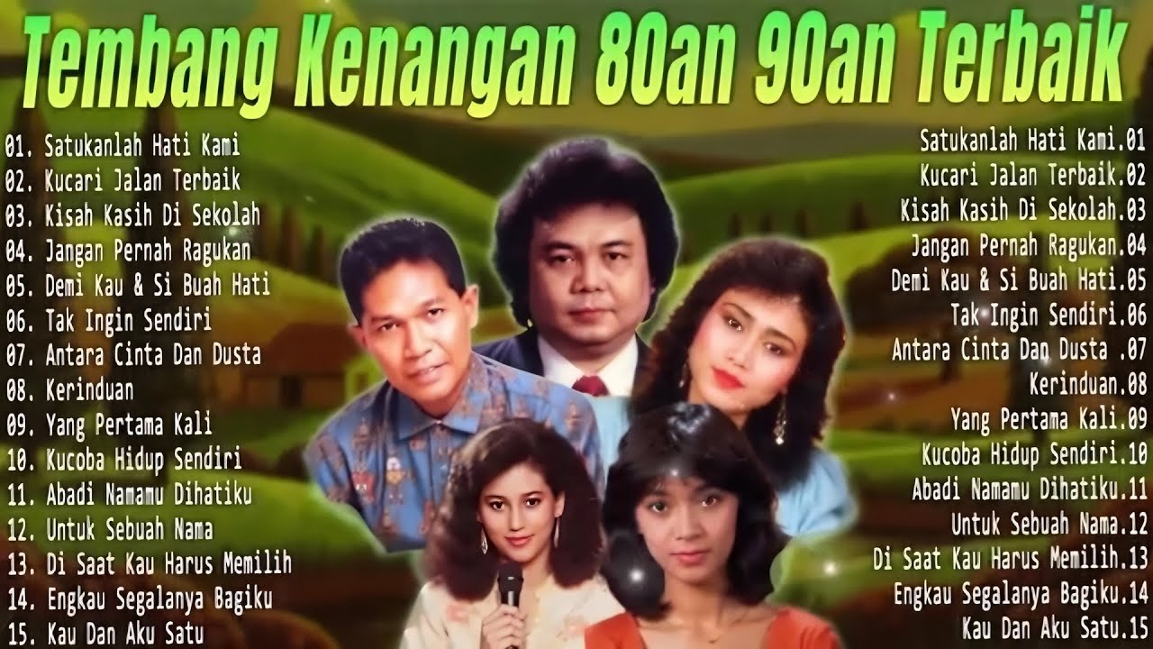 Tembang Kenangan 80an 90an Terbaik | Kumpulan lagu lawas 80an 90an Terpopuler