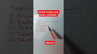 Yazim Kurallari Soru Çözümü Tyt Türkçe Kpss Türkçe Yks 2024 Kpss 2024 