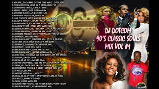 DJ DOTCOM PRESENTS 90&#39;s CLASSIC SOULS MIXTAPE VOL 1 GOLD COLLECTION