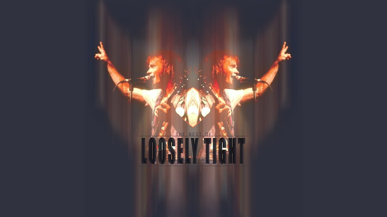 Loud 'N Restless – Loosely Tight