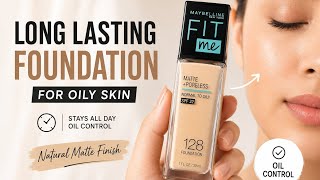long lasting foundation for oily skin