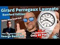 Girard-Perregaux Laureato Bamford Edition : GP better than AP Royal Oak ? — George Bamford Interview