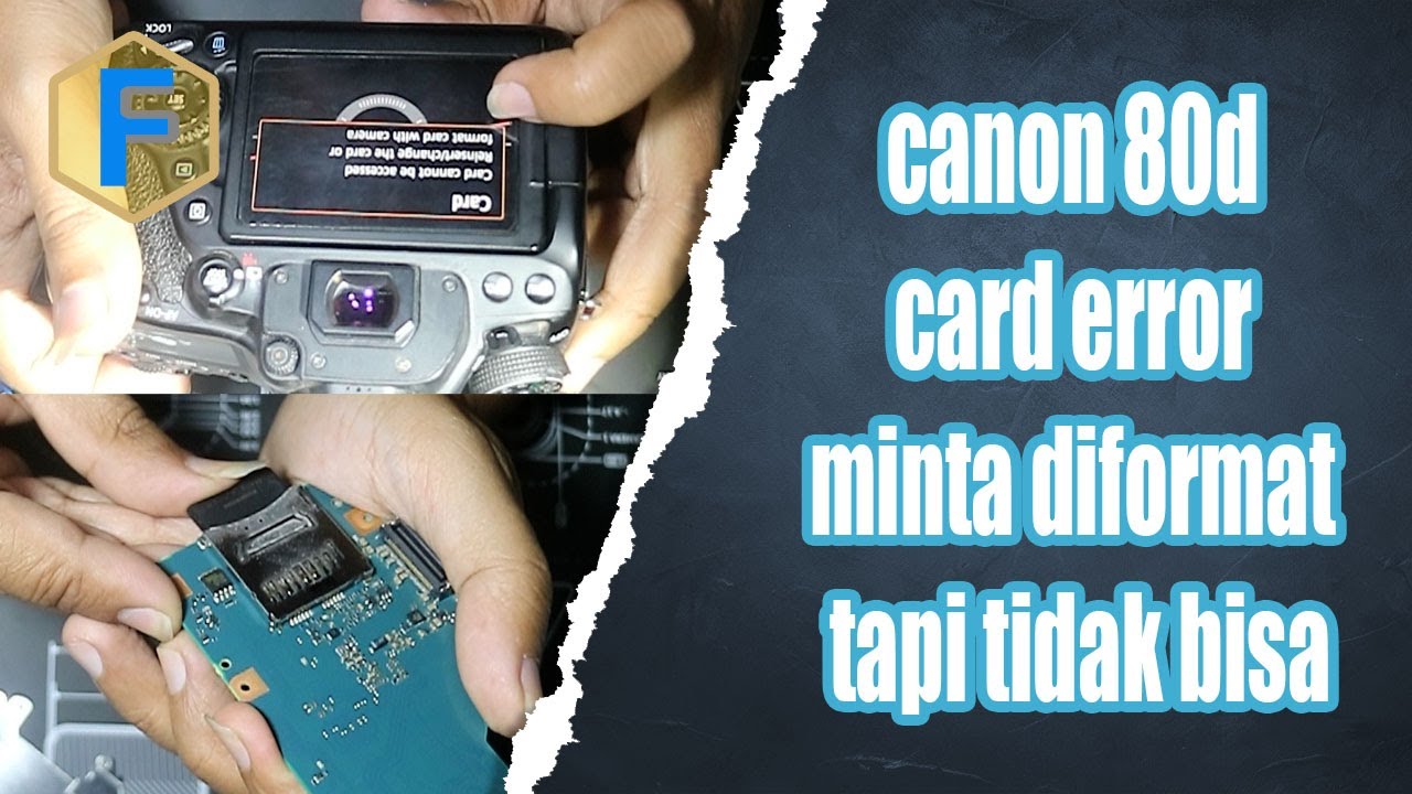 canon 80d card error minta diformat tapi tidak bisa - YouTube
