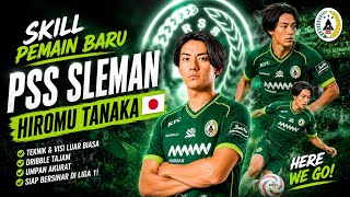 SKILL PEMAIN BARU PSS SLEMAN ❗ HIROMU TANAKA 🔥🇯🇵 