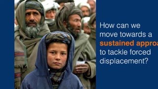 Forced Displacement: A Global Development Challenge