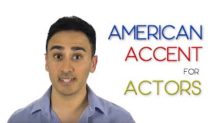 How to do an American Accent for Actors