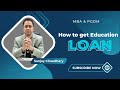 How to get education loan  mba pgdm   dreamzindiaeducation education educationloan