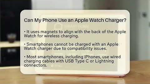 Can My Phone Use an Apple Watch Charger? - Talking Tech Trends