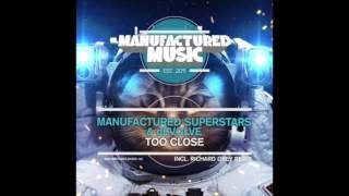 Manufactured Superstars & dEVOLVE \