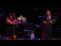 When You Come Back Down - Nickel Creek - 11/4/2017
